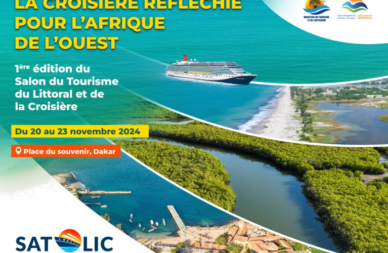 SATOLIC 2024 : Le Sénégal, hub du tourisme de croisière en Afrique de l’Ouest !